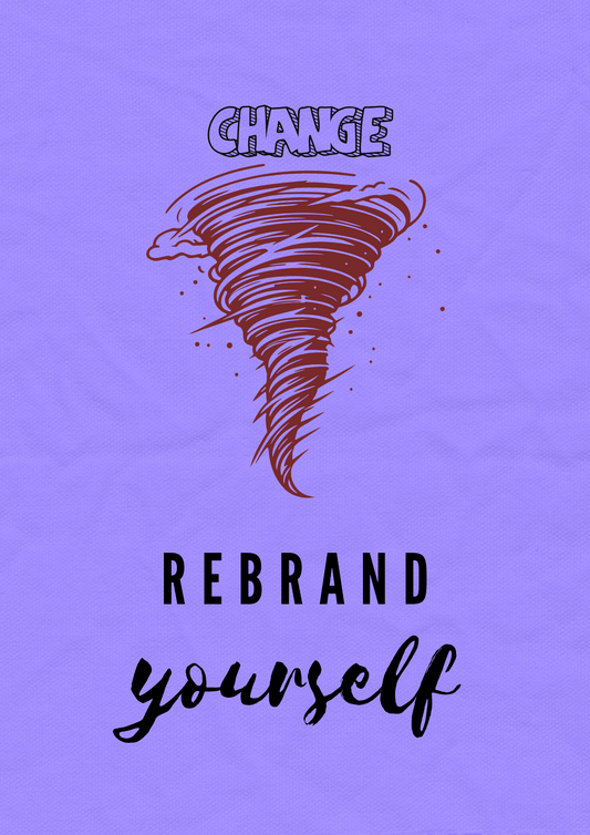 Rebrand yourself